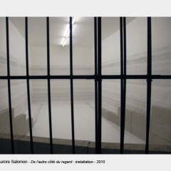 De l'autre côté du regard, installation, 2010